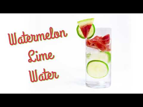 Watermelon Lime Water Recipe