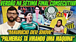 VERDÃO NA 7ª FINAL SEGUIDA! MAURÍCIO BRILHA E PALMEIRAS VENCE O SPFC! 🔥