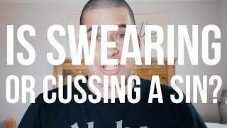 Is Swearing A Sin?