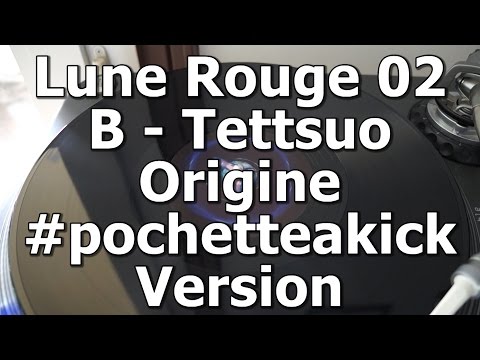 Lune Rouge 01 - Tettsuo - Origine #pochetteakick Version