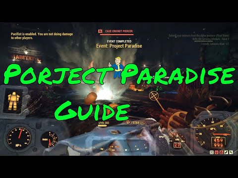 Fallout 76 Project Paradise How To/Guide!!