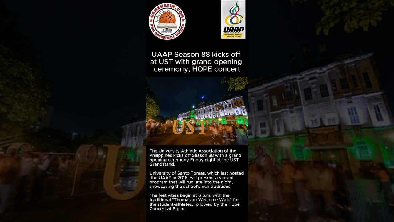 UAAP: Grand opening ceremony in UST to kickoff UAAP season 88