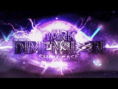 Dark Dimension FULL SHOWCASE by ThePurgatory! (BLACK BLIZZARD REMAKE TOP 30) - Geometry Dash 2.2