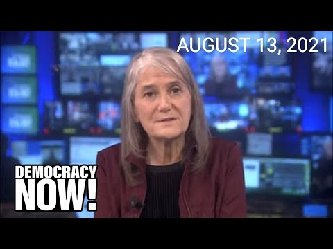 Top U.S. & World Headlines — August 13, 2021