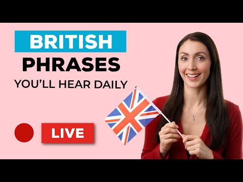 Sound More British Instantly 10 Must Know Phrases Brits Use All the Time