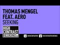 Thomas Mengel Feat. AERO - Seeking [High ...