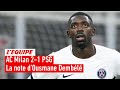 AC Milan 2-1 PSG : Ousmane Dembélé top ou flop ?