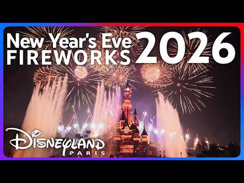 [4K] New Year's Eve 2026 Fireworks - Disneyland Paris