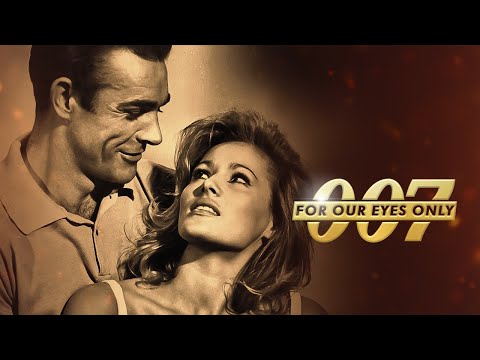 For Our Eyes Only | Official Trailer | Relive & Relive all of 007’s Menacing Missions