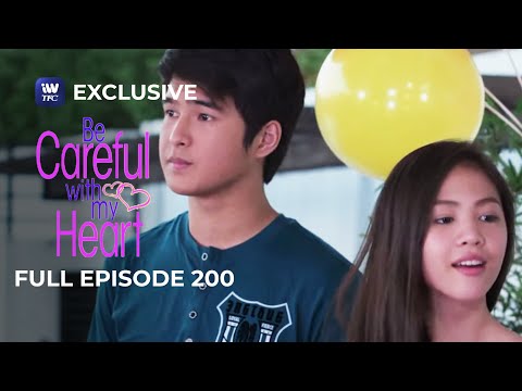 Full Episode 200 | Be Careful With My Heart