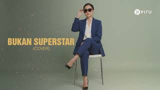 Download lagu Bukan Superstar – Project Pop | Cover by PI7U mp3 Download lagu Bukan Superstar – Project Pop | Cover by PI7U mp3