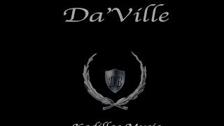 So Wet(low Key).......Da'ville (produced: by Nine Diamond)