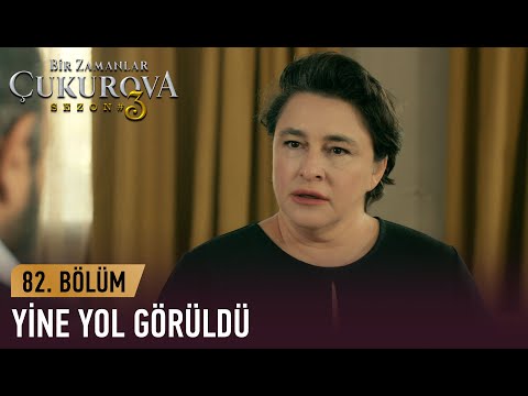 Behice konaktan gönderiliyor - Bir Zamanlar Çukurova 82. Bölüm