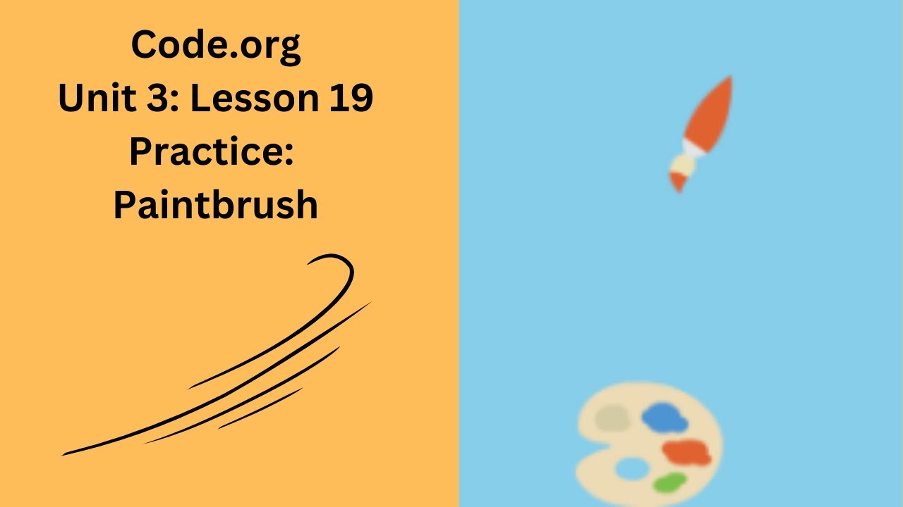 Code org Lesson 19 Practice Paint Brush