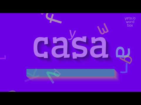 How to say "casa"! (High Quality Voices)