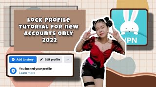 How to lock profile new facebook account using vpn | tuts 2022🙆🏻‍♀️✨