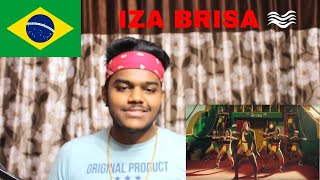 INDIAN REACTS TO IZA - Brisa