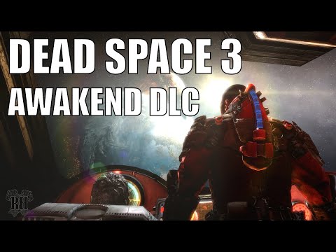 Dead space 3 Awakened DLC Gameplay Walkthrough - (Full Game)