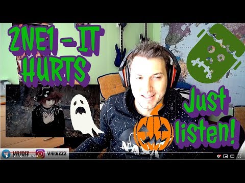 2NE1 - IT HURTS [Reaction]