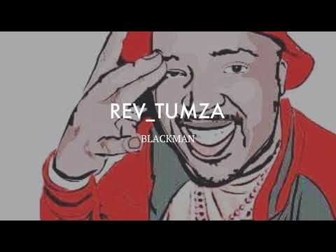 Rev Tumza - Blackman ft Meropa (pro by sthesh on the beat)