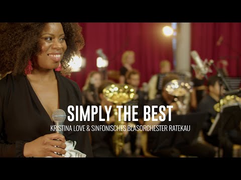 Simply The Best (Tina Turner) - Kristina Love & Sinfonisches Blasorchester Ratekau