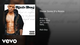 Rich Boy - Throw Some D&#39;s  (Remix)