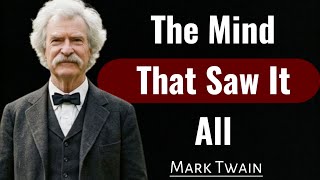 6 Mark Twain Lessons That Can Change The Way You Think | Motivation & 