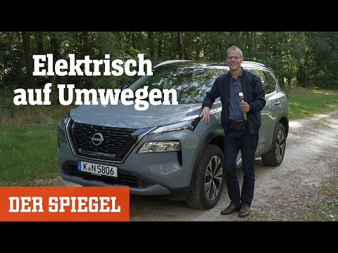 Wir drehen eine Runde: Nissan X-Trail e-Power - Elektrisch auf Umwegen | DER SPIEGEL