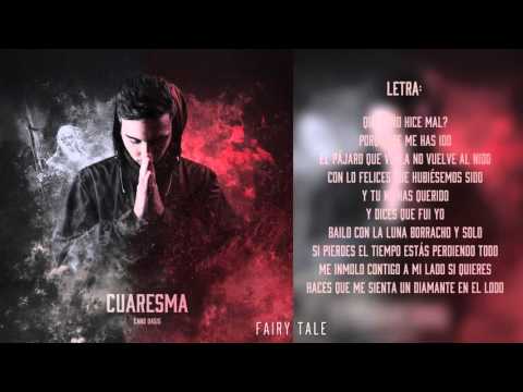 15. Cano - Fairy tale (Prod. Dhasthbeats) [CUARESMA]