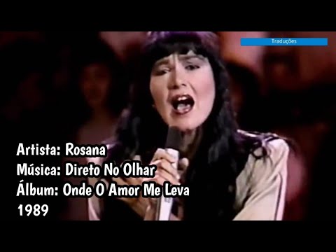Direto No Olhar - Rosana