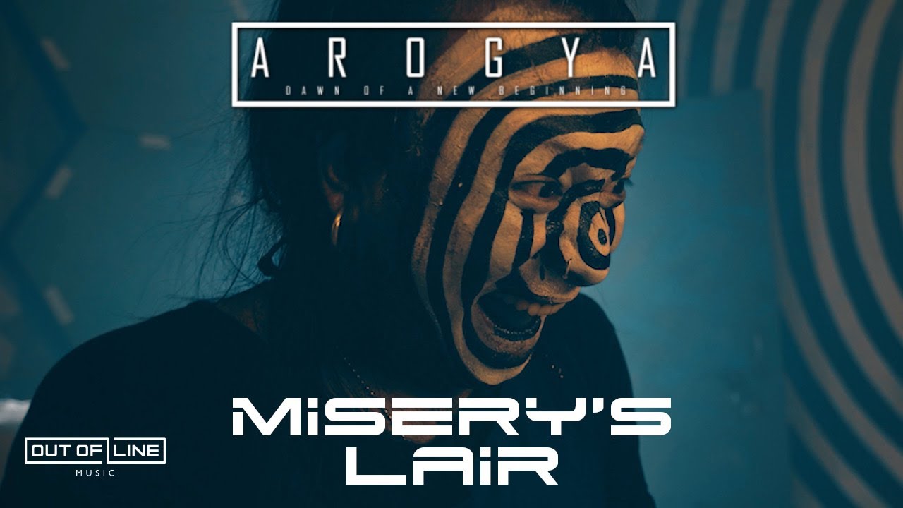 Arogya — Misery’s Lair