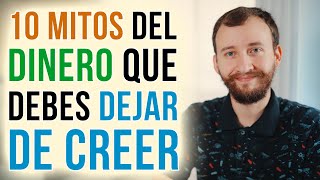 Video: 10 Mitos Del Dinero Que Debes Dejar De Creer