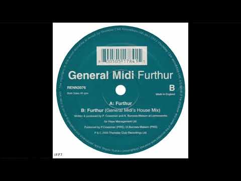 General Midi – Furthur