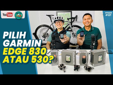 Pilih Garmin Edge 830 atau 530? - Podcast Mainsepeda Eps. 14