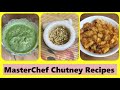 MasterChef Special Chutney Recipe || 
