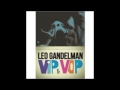 Leo Gandelman - Vip Vop - 2012 - Full Album