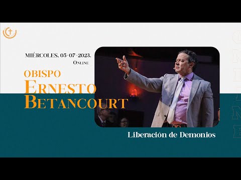 Estudio Bíblico | Liberación de demonios | Obispo Ernesto Betancourt