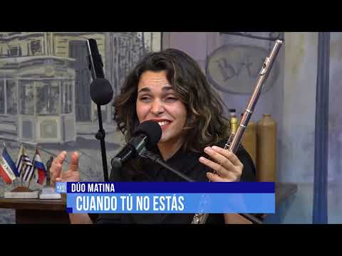 Cuando tú no estás - Dúo Matina (Gardel y Le Pera)