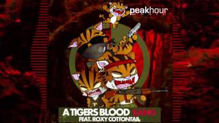 A TIGERS BLOOD ft. ROXY COTTONTAIL - 