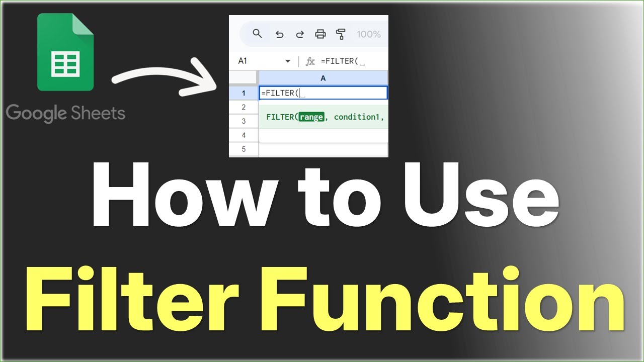 How to Use Filter Function in Google Sheets : Full Tutorial