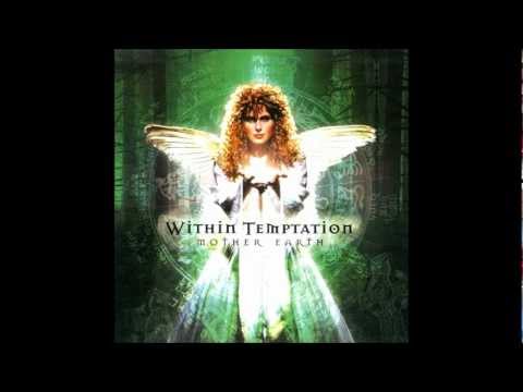 Within Temptation - Mother Earth {Full Album}