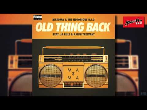 Matoma & The Notorious B.I.G ft. Ja Rule & Ralph Trevant - Old Thing Back (Radio Edit)