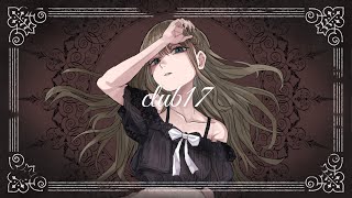 club17 / いち野 feat.可不