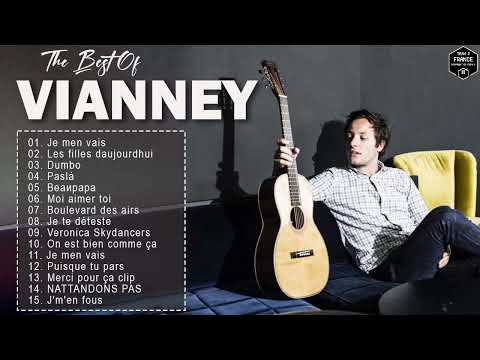 Vianney Plus Grands Succès 2022 – Vianney Greatest Hits Full Album