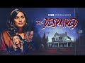 BET+ Original Movie | The Despaired | Trailer