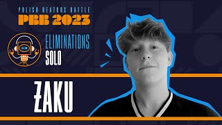 Żaku 🎤 Polish Beatbox Battle 2023 🎤 SOLO eliminations