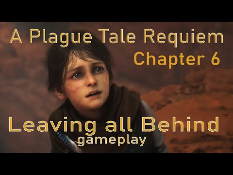 A Plague Tale Requiem [Leaving all Behind] gameplay.