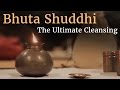 Bhuta Shuddhi - The Ultimate Cleansing | Isha Hatha Yoga | Sadhguru