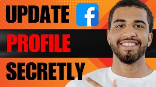 How to Update Facebook Profile Without Announcing It to Everyone (2024)