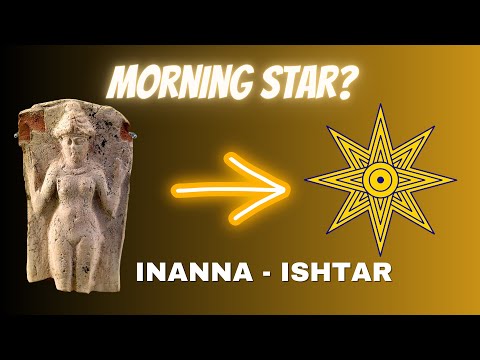 Inanna & Ishtar: History, Mystery, and Mythology